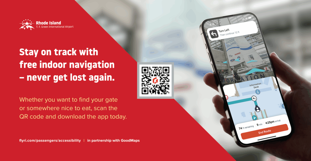 The sign is split in half, with one side depicting the GoodMaps app in usage at PVD and the other half with the text: Stay on track with free indoor navigation – never get lost again. Whether you want to find your gate or somewhere nice to eat, scan the QR code and download the app today.