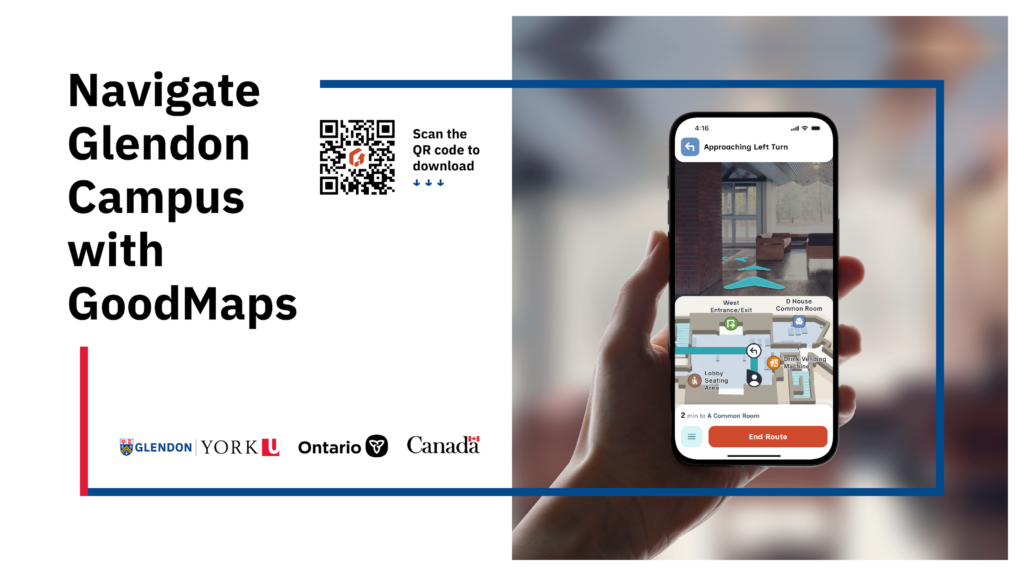 Promotional graphic showing a hand holding a smartphone with the GoodMaps navigation app open, displaying indoor directions on Glendon Campus, alongside the text ‘Navigate Glendon Campus with GoodMaps,’ a QR code to download the app, and logos for Glendon, York University, Ontario, and Canada.